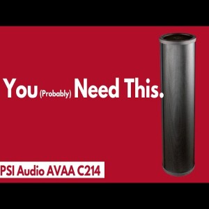 PSI Audio AVAA C214 Active Bass Traps Review