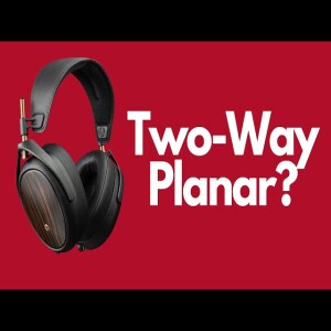 Meze Liric II Headphone Review | Two-Way Planar?