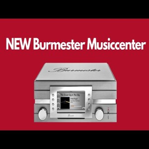 Review: Burmester 111 Streamer/Server/CD/DAC/Pre – Alan Sircom reports