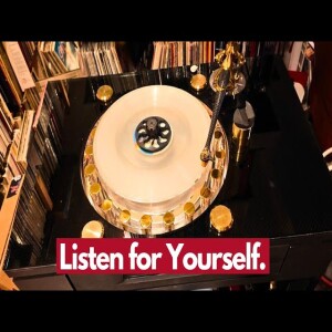 Listen to ”Babylon Sisters” UHQR on $370K Wilson-Benesch GMT One Turntable