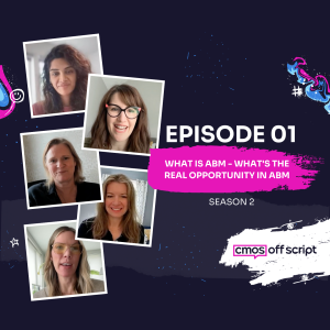 S2:Ep1 What is ABM - What's the Real Opportunity in ABM