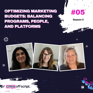 S3: Ep5 Optimizing Marketing Budgets: Balancing Programs, People, and Platforms
