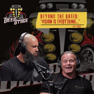 Episode 1: "Vision is Everything..." -Jay Curry