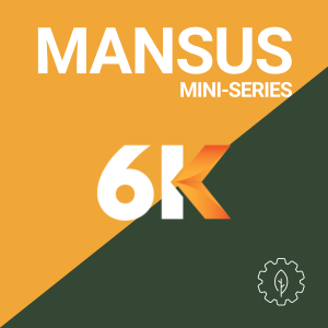 MANSUS Mini-Series with 6K Inc Ep 3