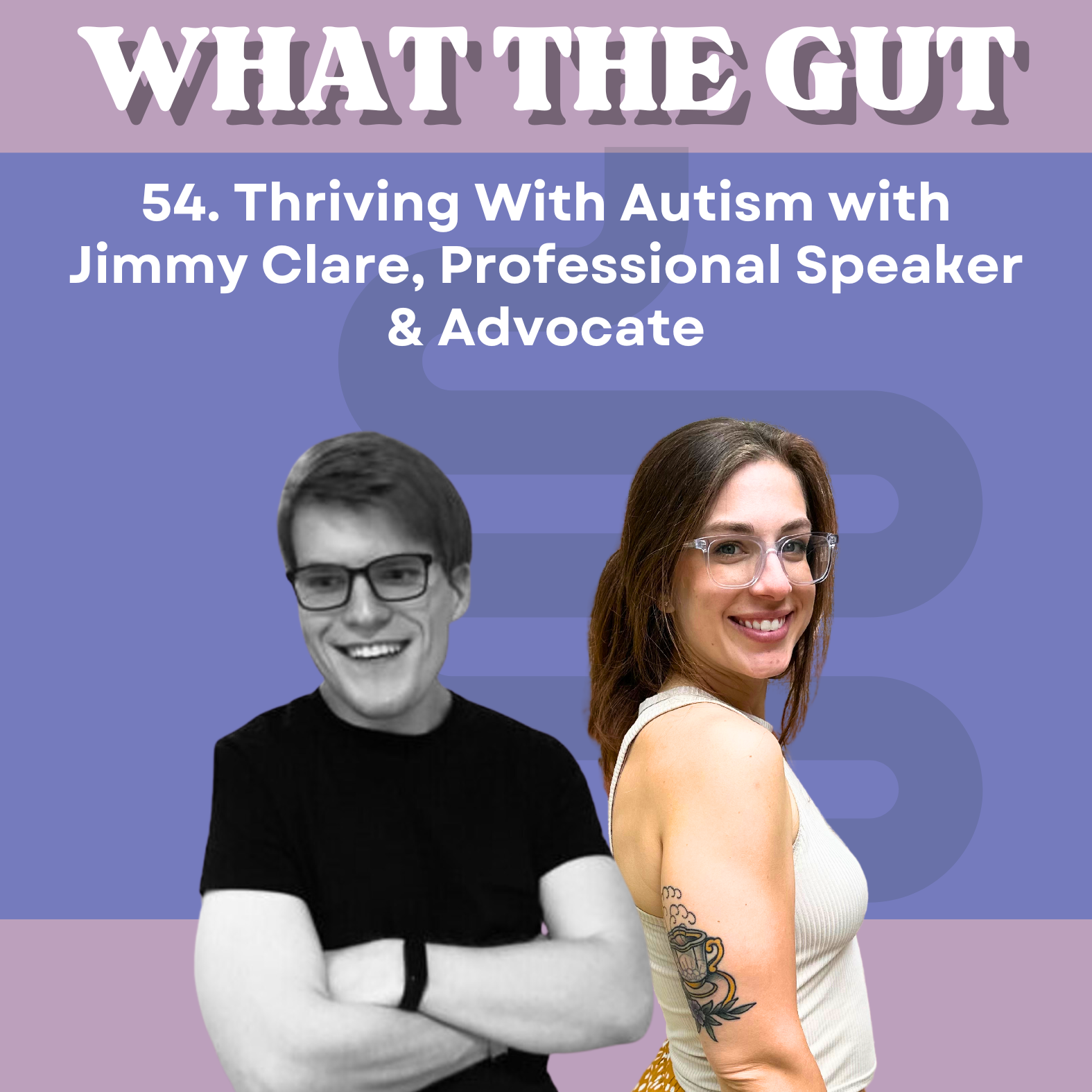 What the Gut: Functional Medicine & Holistic Health with Allison