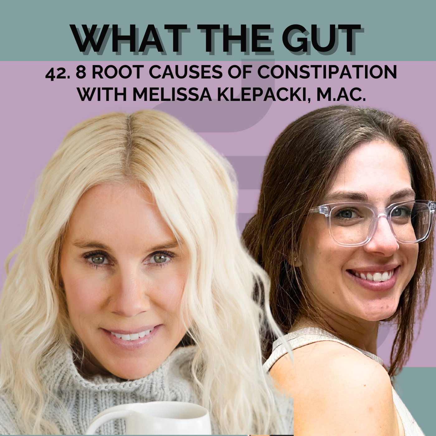 What the Gut: Functional Medicine & Holistic Health with Allison