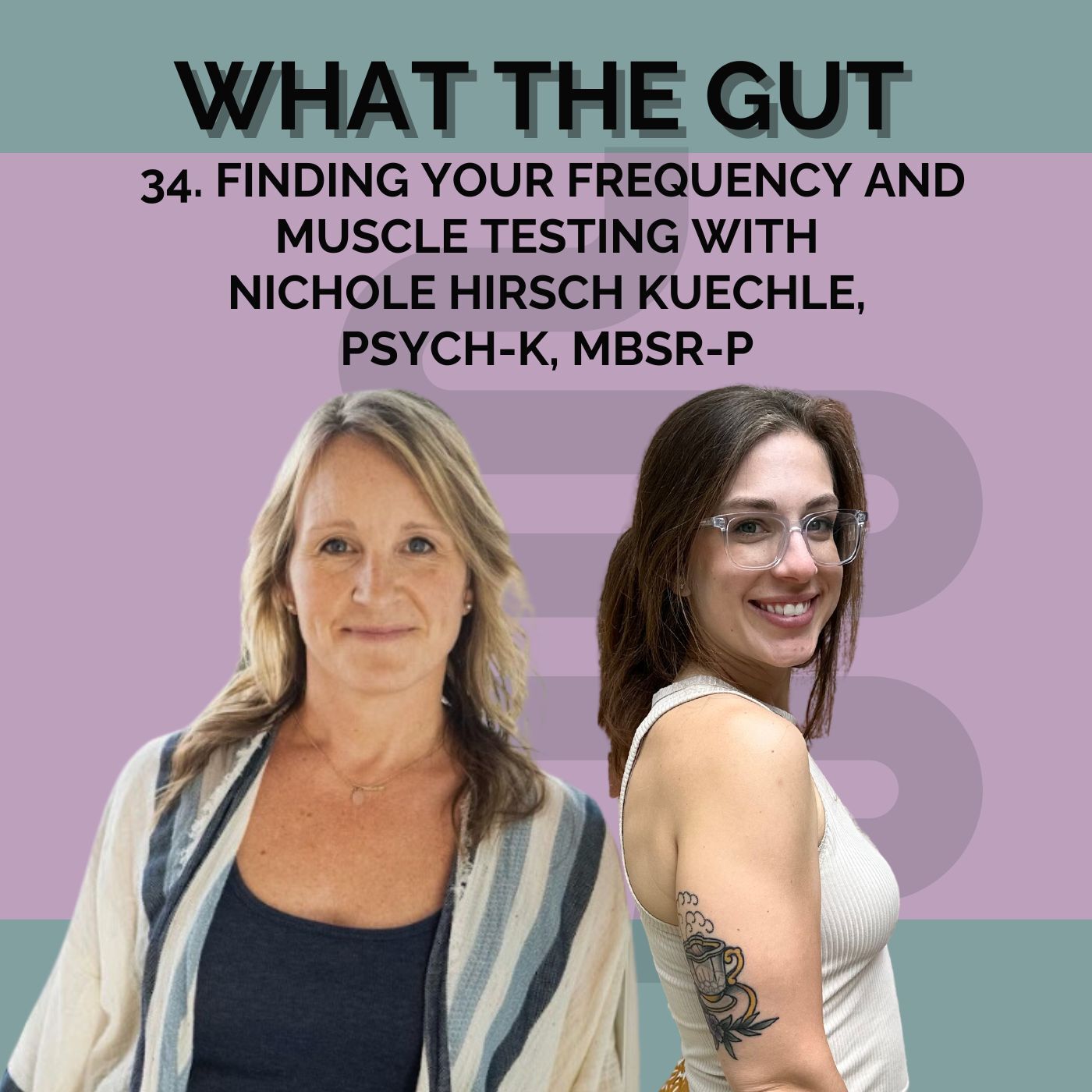 What the Gut: Functional Medicine & Holistic Health with Allison