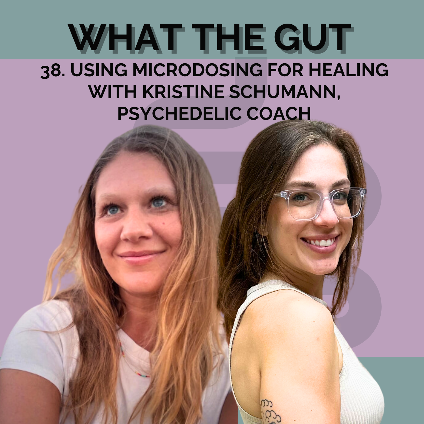What the Gut: Functional Medicine & Holistic Health with Allison