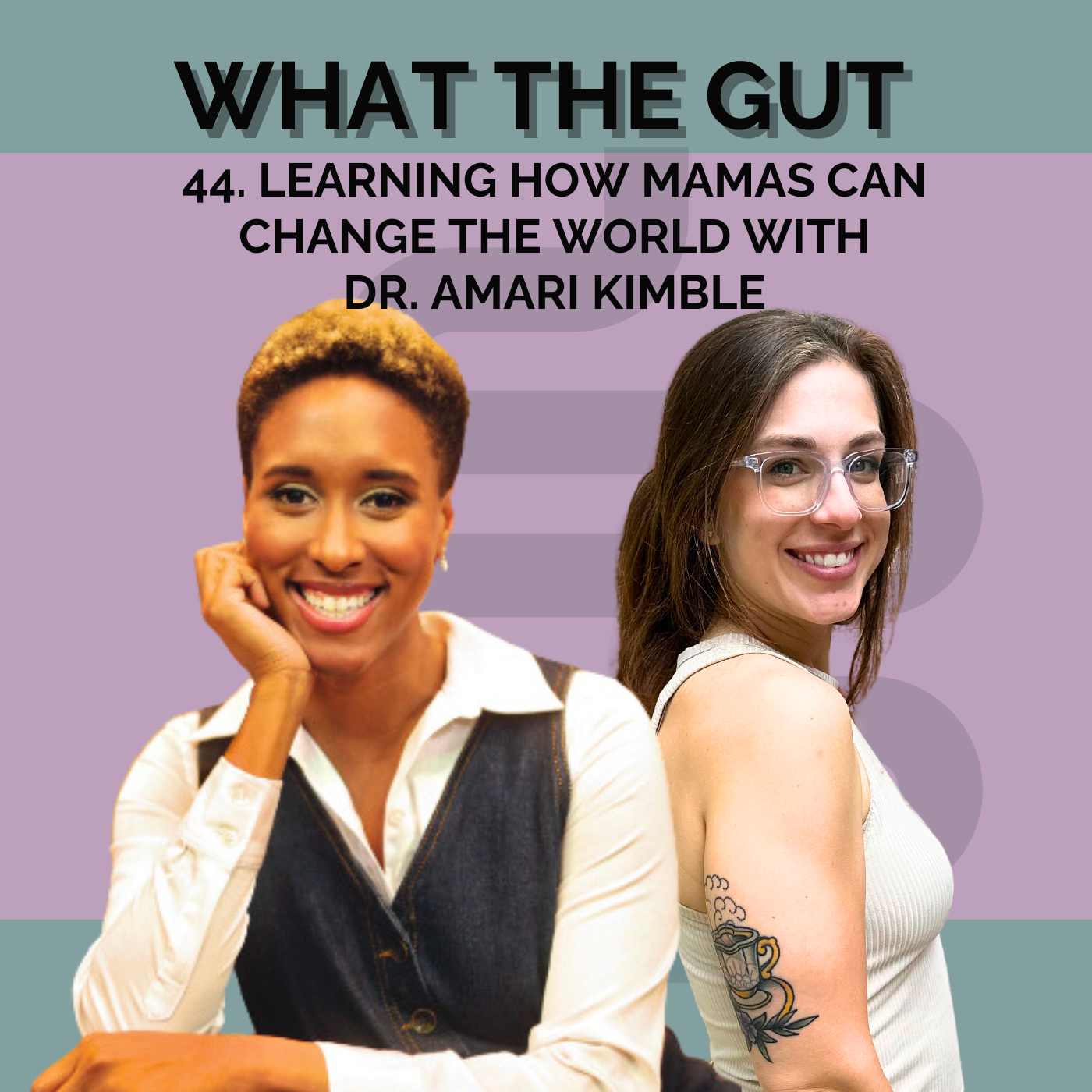 What the Gut: Functional Medicine & Holistic Health with Allison