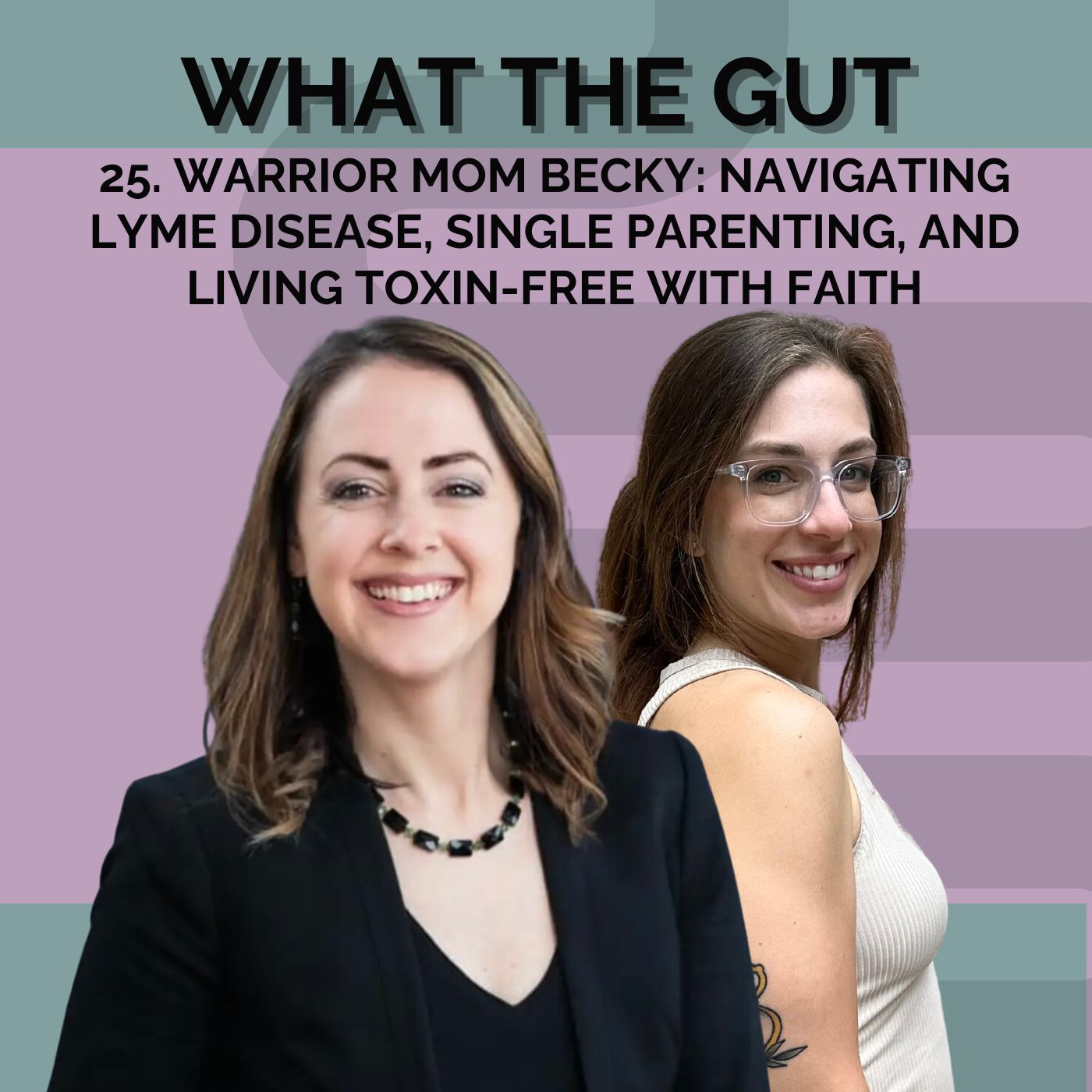 What the Gut: Functional Medicine & Holistic Health with Allison