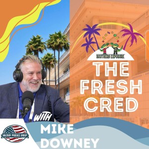 Fresh Forces: Behind the Scenes of Military Nutrition with Mike Downey