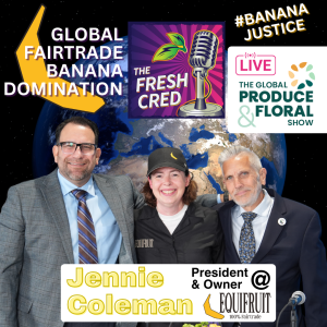 Banana Justice: How Equifruit is Redefining Fair Trade with Jennie Coleman