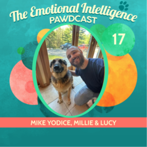 EP17 - Mike Yodice, Millie & Lucy