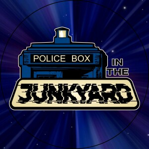 Police Box in the Junkyard EP001 - The Sun Makers