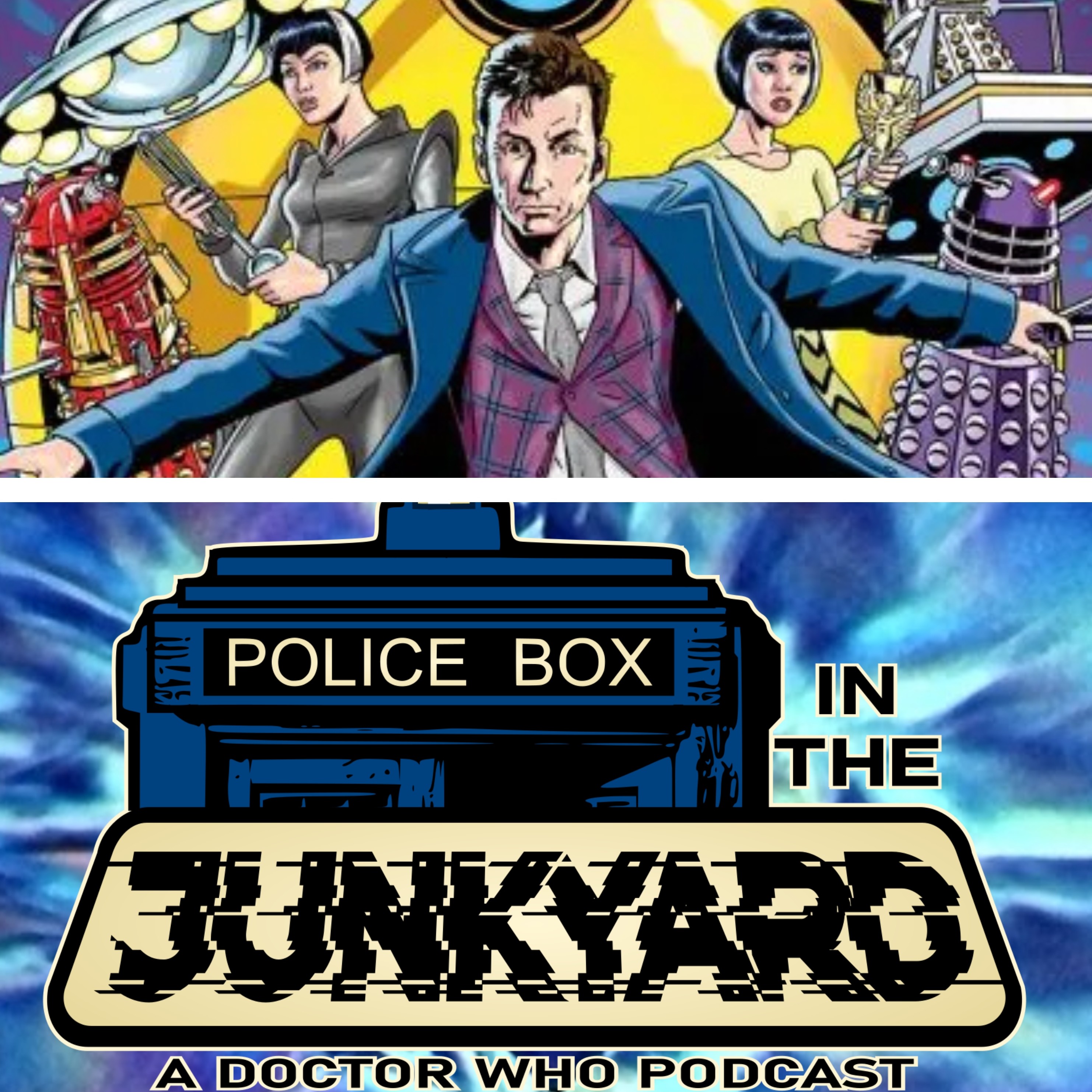 Police Box in the Junkyard Podcast – EP 039 – The Liberation of the Daleks/The Secret of Arkatron
