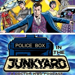 Police Box in the Junkyard Podcast - EP 039 - The Liberation of the Daleks/The Secret of Arkatron