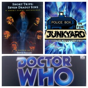 Police Box in the Junkyard Podcast EP 15 - Seven Deadly Sins