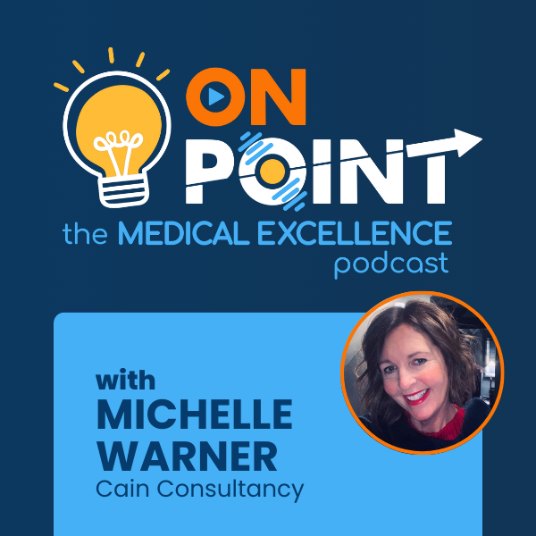 OnPoint: The Medical Excellence Podcast