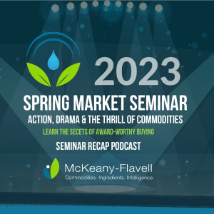Recap of our Spring Market Seminar 2023: Action, Drama, & the Thrill of Commodities