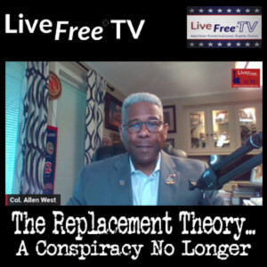 The Replacement Theory...A Conspiracy No Longer