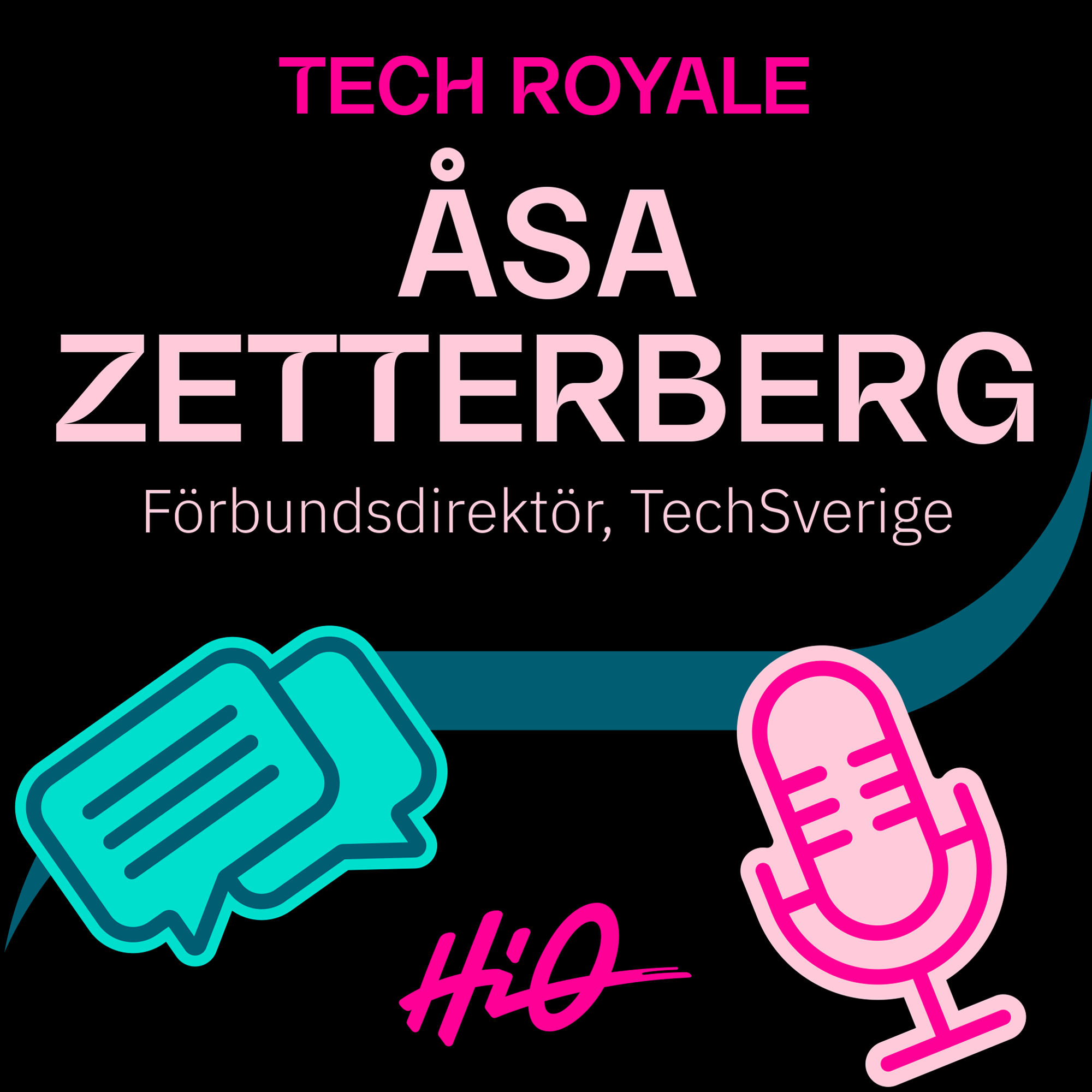 Framtidens techbransch: Utmaningar och möjligheter med Åsa Zetterberg, förbundsdirektör på TechSverige Artwork