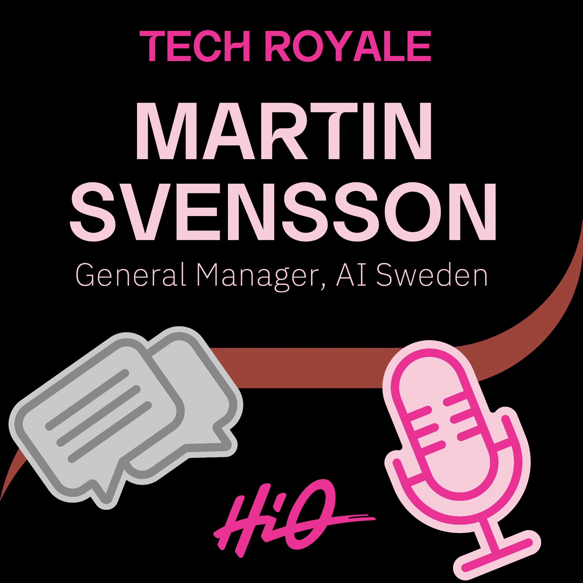 Norden, AI och framtidens tech: Martin Svensson om vägen framåt Artwork