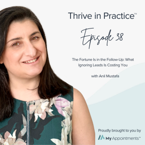 TIP 38: The Fortune Is in the Follow-Up: What Ignoring Leads Is Costing You