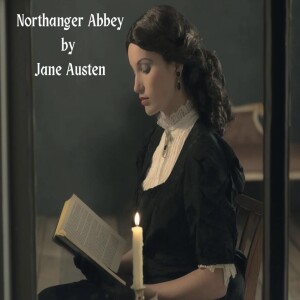 Northanger Abbey Episode 22