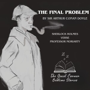 Sherlock Holmes: The Final Problem