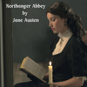 Northanger Abbey Episode 16
