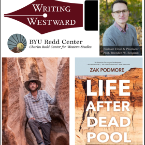 066 - Zac Podmore - Life After Dead Pool: Lake Powell's Last Days and the Rebirth of the Colorado river