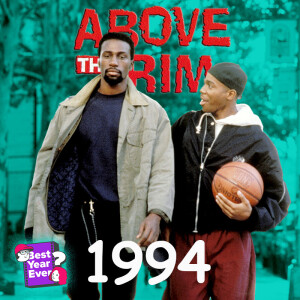 Episode 19: Above the Rim (1994)