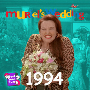 Episode 16: Muriel's Wedding (1994)