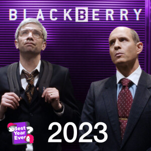 Special Episode: Blackberry (2023)