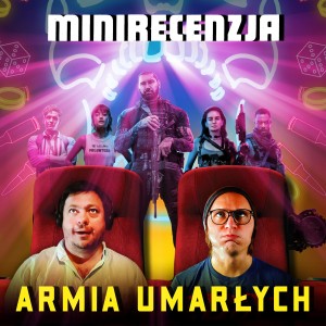 Armia umarłych (minirecenzja)