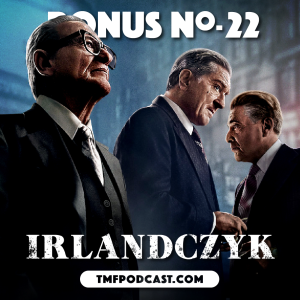 Irlandczyk - Martin Scorsese (BONUS #22)