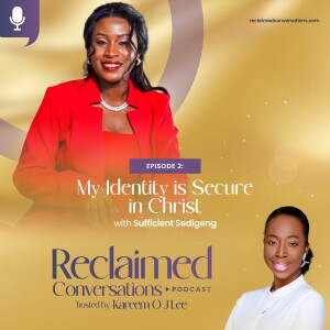 Reclaimed Conversations: Reclaiming Identity