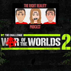 The Challenge War of The Worlds 2: Episode 6- Marie Roda Co-Host