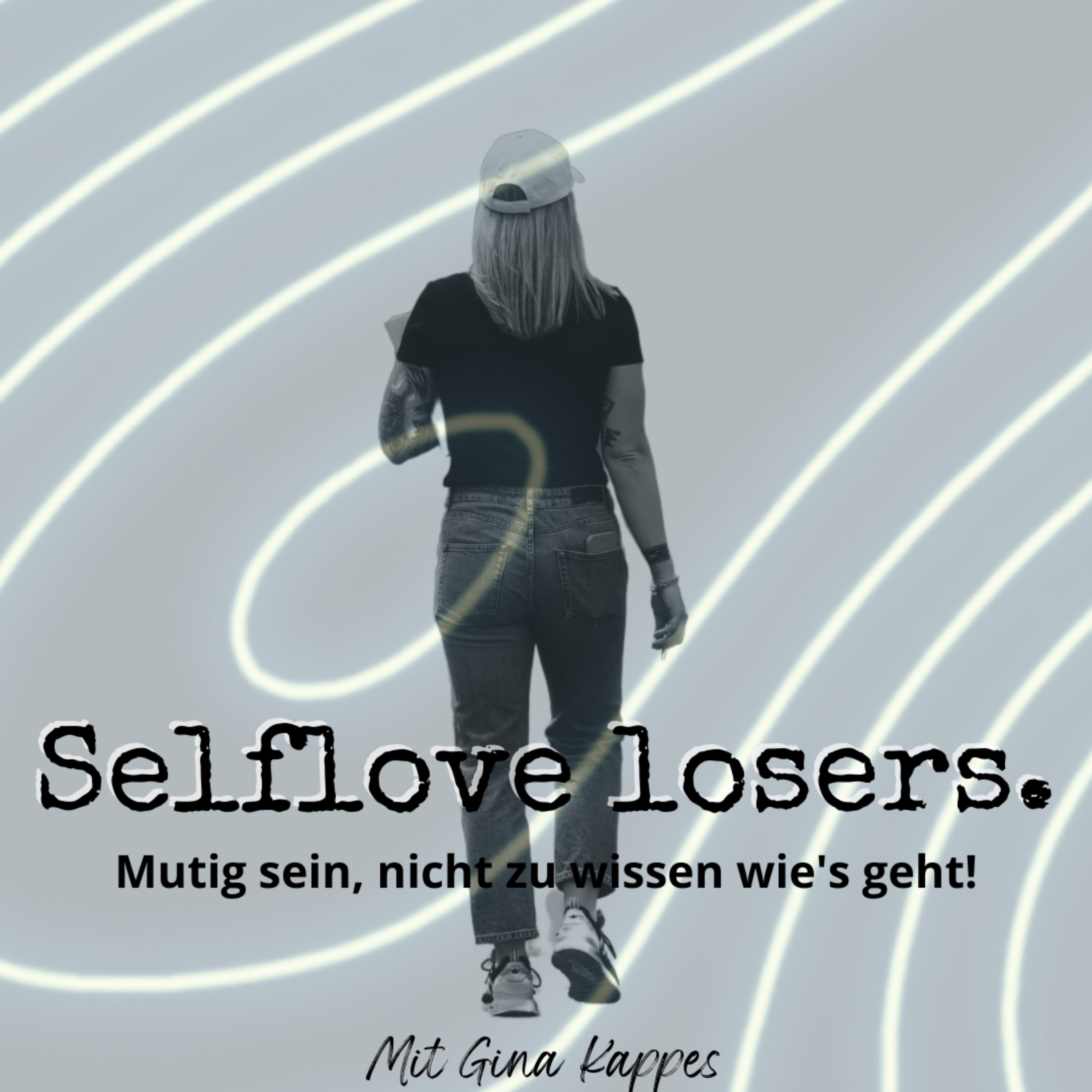 Selflove Losers.