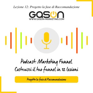 Corso Funnel Marketing: Lezione 12