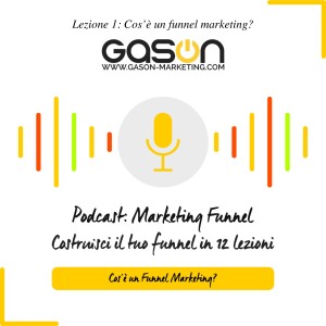 Corso Funnel Marketing: Lezione 1