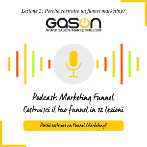 Corso Funnel Marketing: Lezione 2