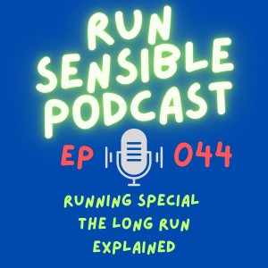 Running Special - The Long Run Explained For Every Runner