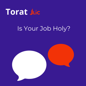Is Your Job Holy?