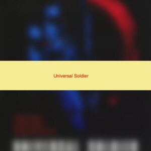 Universal Soldier