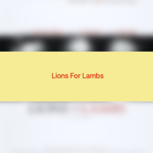 Lions For Lambs