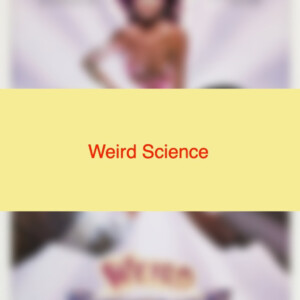 Weird Science