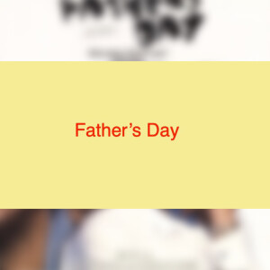 Father’s Day