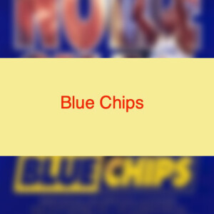 Blue Chips