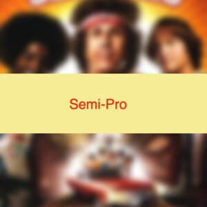 Semi-Pro